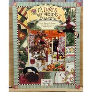 Debbie Mumm 12 Days of‎ Christmas Sewing Instruction Book
